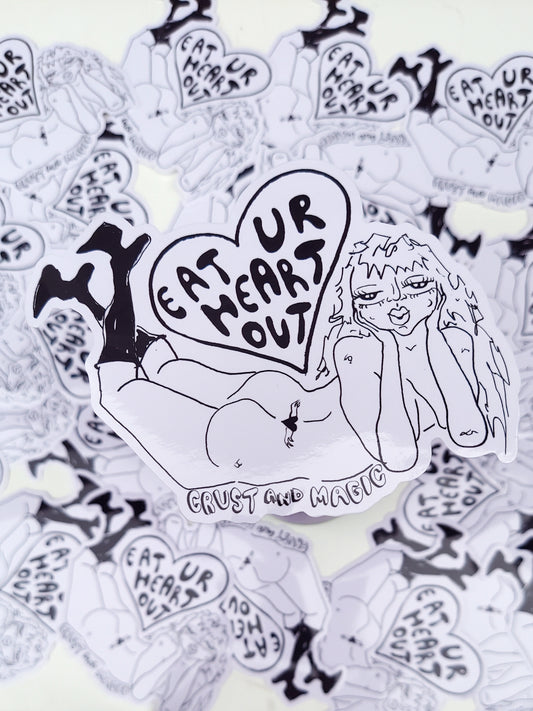 Eat Ur Heart Out Sticker